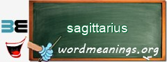 WordMeaning blackboard for sagittarius